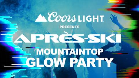 Coors Light presents Après Ski Mountaintop Glow Party