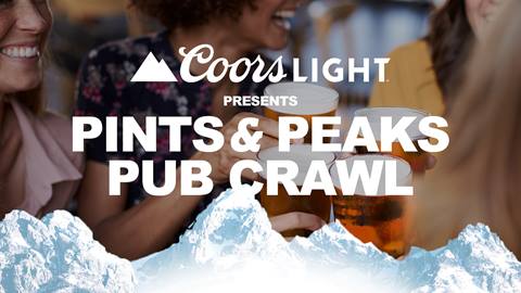 Coors Light Presents Pints & Peaks Pub Crawl