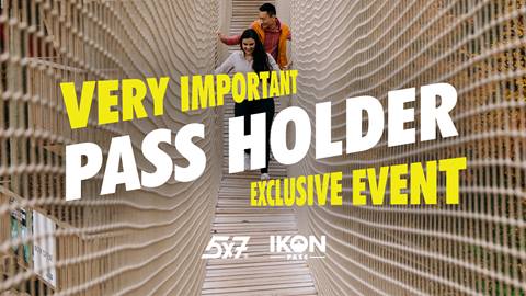 Very Important Pass Holder Exclusive Event