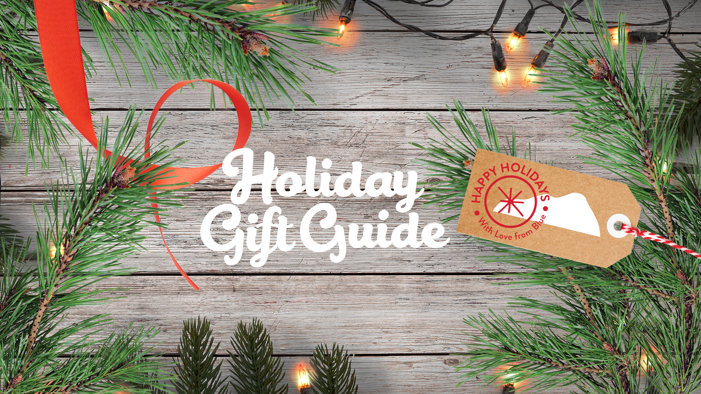 Blue Mountain Holiday Gift Guide