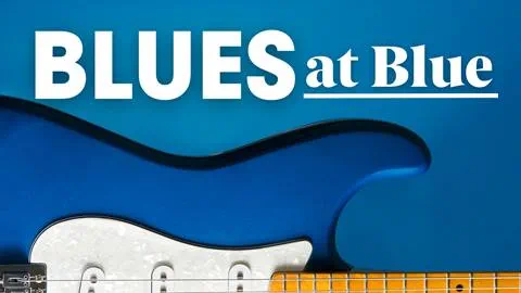Blues at Blue