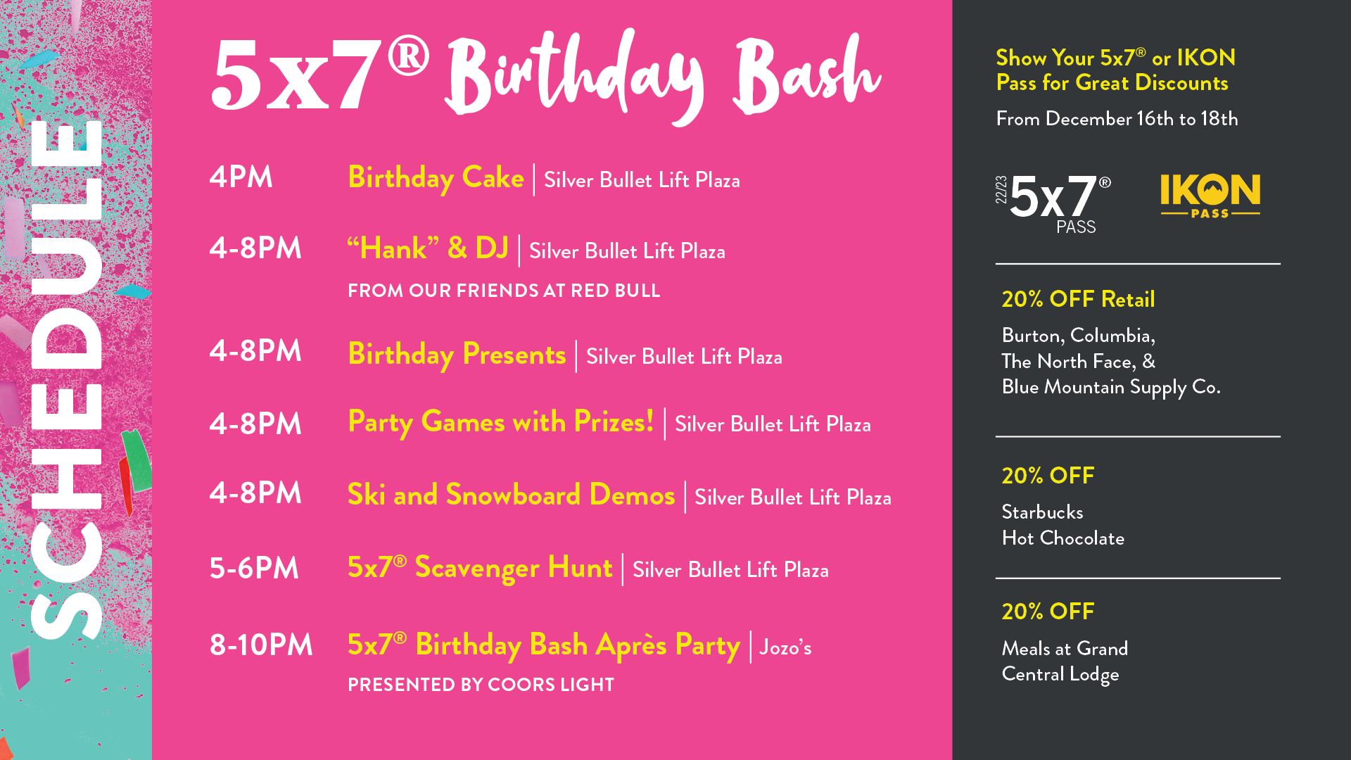 Birthday Bash Schedule 2022-23 for 5x7 pass holders