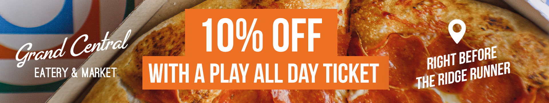 10% Off at Grand Central Lodge with a Play All Day ticket