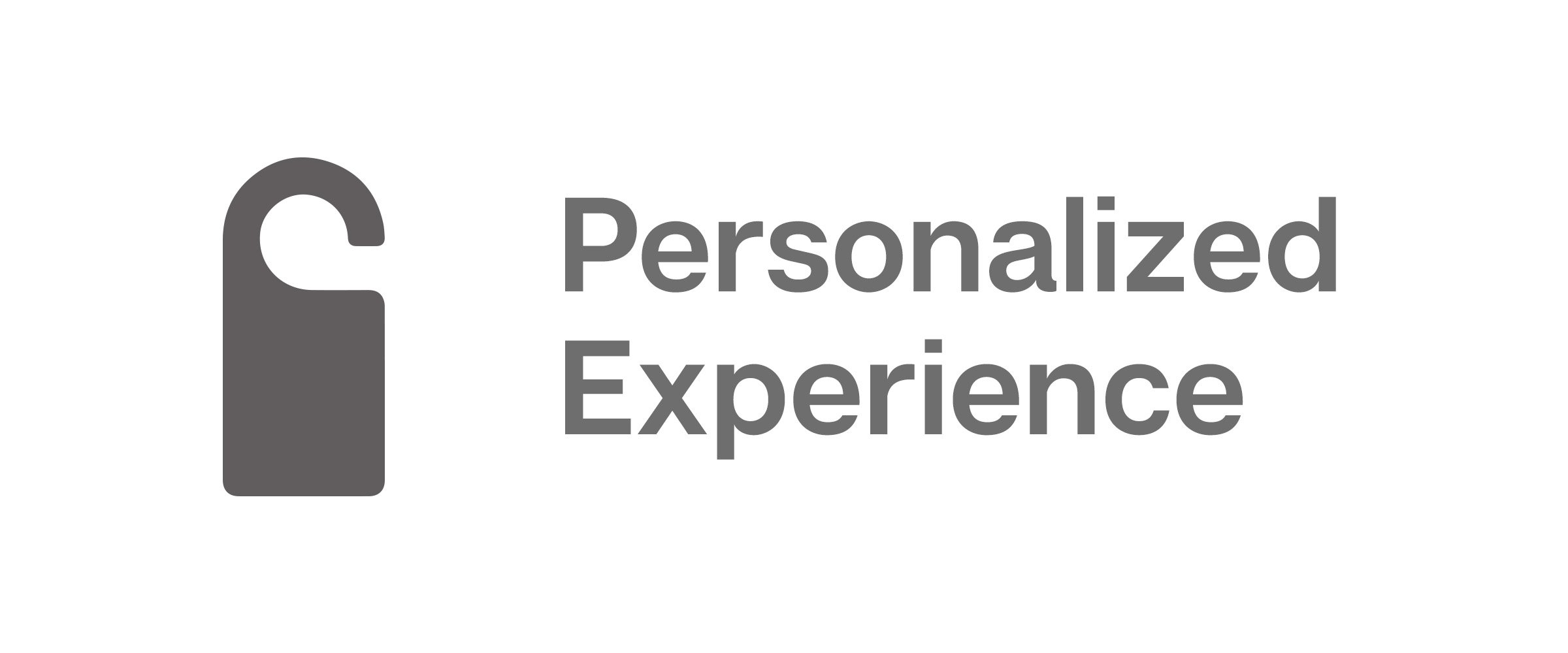 Personalized Experience