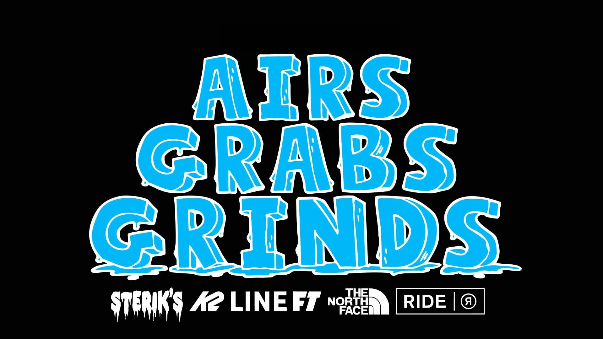 Steriks Airs Grabs Grinds