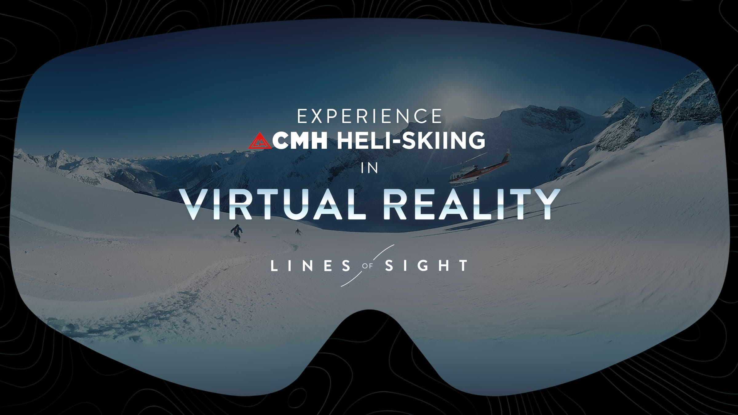 CMH Heli-skiing VR