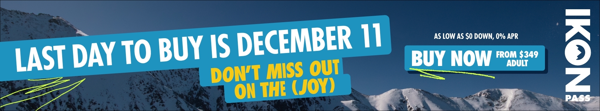 Ikon Pass winter deadline is December 11th